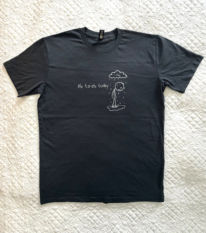 Short Sleeve T-Shirt - No Taido Today!